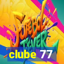 clube 77